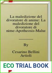 La maledizione del divoratore di anime: La maledizione del divoratore di anime-Apotheosis-Malum