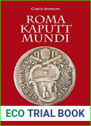 ROMA KAPUTT MUNDI (Italian Edition)