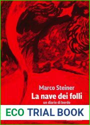 La nave dei folli: Un diario di bordo