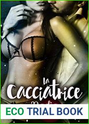 La Cacciatrice (Italian Edition)