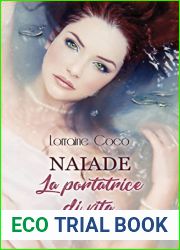 Naiade, La portatrice di vita