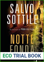 Notte fonda: Il romanzo di PRIMA DELL|ALBA