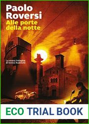 Alle porte della notte (La serie di Radeschi Vol. 7)