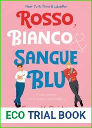 Rosso, Bianco and Sangue Blu