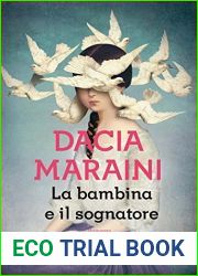 La bambina e il sognatore