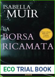 La Borsa Ricamata: Un Romanzo Giallo Di Janie Juke