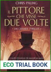 Il pittore che visse due volte