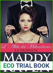 L|alibi Del Miliardario: La Proposta