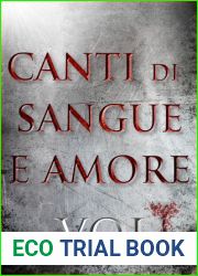 Canti di Sangue e Amore Vol. I: Alba di Guerra