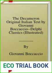 The Decameron Original Italian Text by Giovanni Boccaccio - Delphi Classics (Illustrated)
