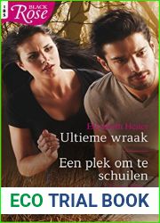 Ultieme wraak Een plek om te schuilen