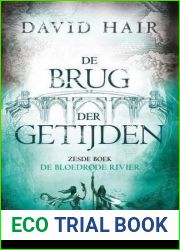 De Bloedrode Rivier (De Brug der Getijden, #6)