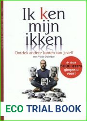 Ik ken mijn ikken: ontdek de andere kanten van jezelf met Voice Dialogue