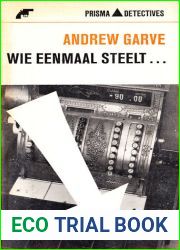 Wie eenmaal steelt … (Dutch Edition)