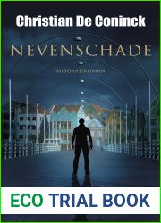 Nevenschade (Dutch Edition)