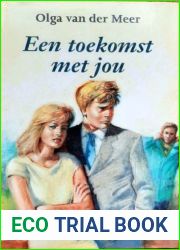 Een toekomst met jou (Dutch Edition)