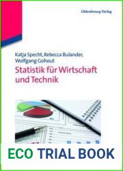 Statistik fur Wirtschaft und Technik (German Edition)