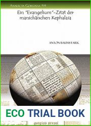 Ein Evangelium-Zitat Der Manichaischen Kephalaia (Analecta Gorgiana) (German Edition)