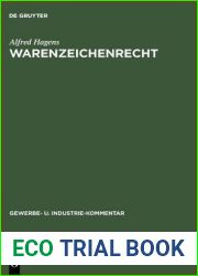 Warenzeichenrecht: Kommentar (Gewerbe- und Industrie-Kommentar, 3) (German Edition)
