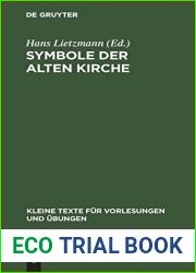 Symbole der Alten Kirche (Kleine Texte fur Vorlesungen und Ubungen, 17 18) (German Edition)