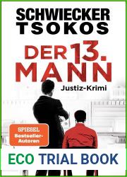 Der dreizehnte Mann: Justiz-Krimi (Eberhardt and Jarmer ermitteln 2) (German Edition)
