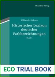 Historisches Lexikon deutscher Farbbezeichnungen (German Edition)