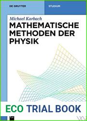 Mathematische Methoden Der Physik (de Gruyter Studium) (German Edition)