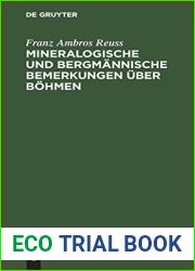Mineralogische und bergmannische Bemerkungen uber Bohmen (German Edition)