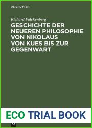 Geschichte der neueren Philosophie von Nikolaus von Kues bis zur Gegenwart