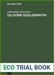 Oliver Goldsmith: Ein Gesamtbild seines Lebens und seiner Werke (German Edition)