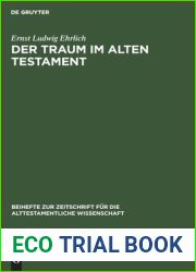 Der Traum im Alten Testament (Beihefte zur Zeitschrift fur die alttestamentliche Wissenschaft, 73) (German Edition)