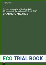 Vanadiumoxide: Darstellung, Eigenschaften, Anwendung (German Edition)
