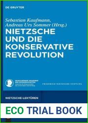 Nietzsche und die Konservative Revolution (Nietzsche-Lekturen, 2) (German Edition)