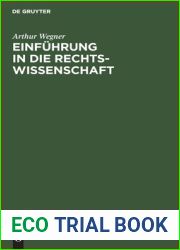 Einfuhrung in die Rechtswissenschaft (German Edition)