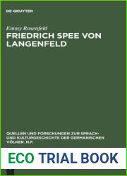 Friedrich Spee von Langenfeld: Eine Stimme in der Wuste (Quellen und Forschungen zur Sprach- und Kulturgeschichte der germanischen Volker. N.F., 2) (German Edition)