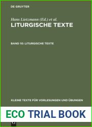 Liturgische Texte. Band 10 Liturgische Texte