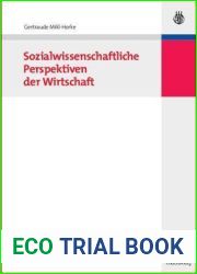 Sozialwissenschaftliche Perspektiven der Wirtschaft (German Edition)