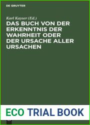 Das Buch von der Erkenntnis der Wahrheit oder der Ursache aller Ursachen (German Edition)