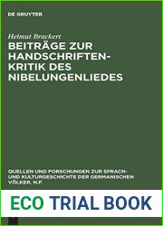Beitrage zur Handschriftenkritik des Nibelungenliedes (Quellen und Forschungen zur Sprach- und Kulturgeschichte der germanischen Volker. N.F., 11) (German Edition)
