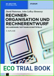 Rechnerorganisation Und Rechnerentwurf: Die Hardware Software-Schnittstelle (de Gruyter Studium) (German Edition)