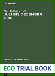 Juli bis Dezember 1889 (Preussische Jahrbucher, 64) (German Edition)