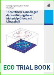 Theoretische Grundlagen der zerstorungsfreien Materialprufung mit Ultraschall (German Edition)