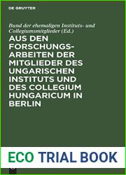 Aus den Forschungsarbeiten der Mitglieder des Ungarischen Instituts und des Collegium Hungaricum in Berlin: Dem Andenken Robert Graggers gewidmet (German Edition)