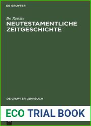 Neutestamentliche Zeitgeschichte: Die Biblische Welt 500 v.-100 n. Chr. (De Gruyter Lehrbuch) (German Edition)