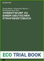 Vorentwurf zu einem deutschen Strafgesetzbuch (German Edition)
