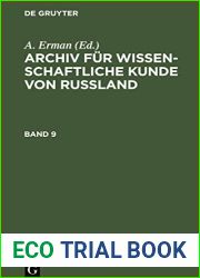 Archiv fur wissenschaftliche Kunde von Russland. Band 9 (German Edition)