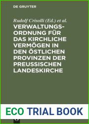 Verwaltungs-Ordnung fur das kirchliche Vermogen in den ostlichen Provinzen der Preussischen Landeskirche