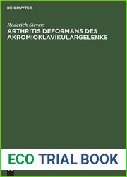 Arthritis deformans des Akromioklavikulargelenks: Zugleich ein Beitrag zur traumatischen Entstehung der Arthritis deformans chronica (German Edition)