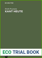 Kant Heute: Eine Sichtung