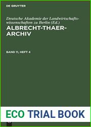 Albrecht-Thaer-Archiv. Band 11, Heft 4 (German Edition)